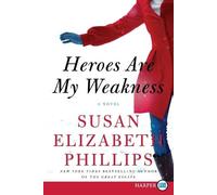 Susan Elizabeth Phillips Heroes are My Weakness [Large Print] (Tascabile)
