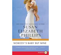Susan Elizabeth Phillips Nobody's Baby But Mine (Tascabile) Chicago Stars