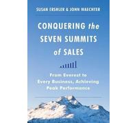 Susan Ershler John Waecht Conquering the Seven Summits of Sal (Copertina rigida)