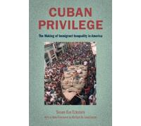 Susan Eva Eckstein Cuban Privilege (Tascabile)