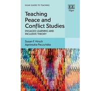 Susan F. Hirsch Agnieszka Pacz Teaching Peace and Conflict St (Copertina rigida)