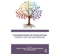 Susan F. Semel Foundations of Education (Tascabile)