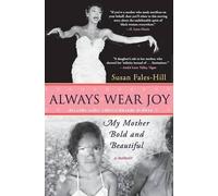 Susan Fales-Hill Always Wear Joy (Tascabile)