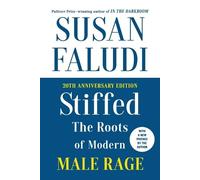 Susan Faludi Stiffed 20th Anniversary Edition (Tascabile)