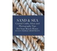 Susan Fedele Heidtmann Sand & Sea (Copertina rigida)