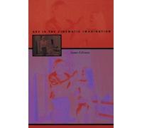 Susan Felleman Art in the Cinematic Imagination (Tascabile)