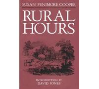 Susan Fenimore Cooper Rural Hours (Tascabile) New York State Series