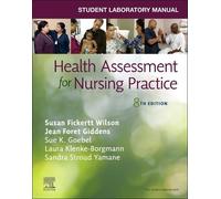 Susan Fickertt Student Laboratory Manual for Health Assessment for (Tascabile)