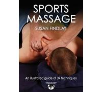 Susan Findlay Sports Massage (Tascabile) Hands-On Guides for Therapists