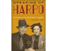 Susan Fleming Marx Speaking of Harpo (Copertina rigida)