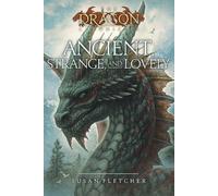 Susan Fletcher Ancient, Strange, and Lovely (Tascabile)