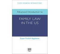 Susan Frelich Appl Advanced Introduction to Family Law in th (Copertina rigida)