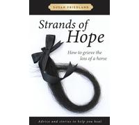Susan Friedland Strands of Hope (Tascabile)