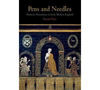 Susan Frye Pens and Needles (Copertina rigida) Material Texts
