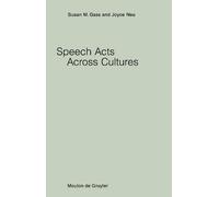 Susan Gass Speech Acts Across Cultures (Tascabile)