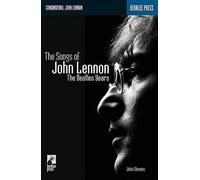 Susan Gedutis John Lennon John Luke Stevens The Songs of John Lennon (Tascabile)