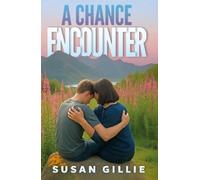 Susan Gillie A Chance Encounter (Tascabile)