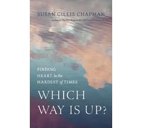 Susan Gillis Chapman Which Way Is Up? (Tascabile)