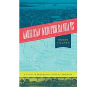 Susan Gillman American Mediterraneans (Copertina rigida)