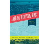 Susan Gillman American Mediterraneans (Tascabile)