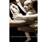 Susan Goldberg And Baby Makes More (Tascabile)