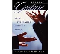 Susan Goldin-Meadow Hearing Gesture (Tascabile)