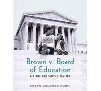 Susan Goldman Rubin Brown v. Board of Education (Tascabile)
