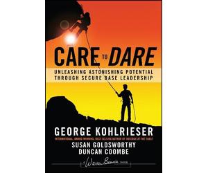 Susan Goldsworthy Duncan Coombe George Kohlriese Care to Dare (Copertina rigida)