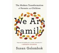 Susan Golombok We Are Family (Copertina rigida)