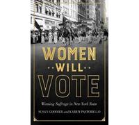 Susan Goodier Karen Pastorello Women Will Vote (Tascabile)