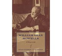 Susan Goodman Carl Dawson William Dean Howells (Copertina rigida)