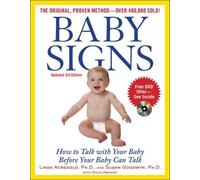 Susan Goodwyn L Baby Signs: How to Talk with Your Baby Before Your B (Tascabile)