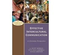Susan Greener A. Scott Moreau Effective Intercultural Communicatio (Tascabile)