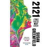 Susan Greenfield 2121 (Tascabile)