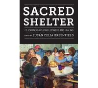Susan Greenfield Sacred Shelter (Copertina rigida)