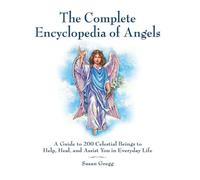 Susan Gregg The Complete Encyclopedia of Angels (Tascabile)
