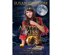 Susan Griscom A Gypsy's Kiss (Tascabile) Whisper Cape