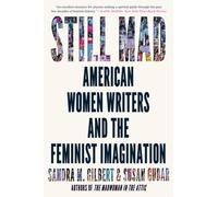 Susan Gubar Sandra M. Gilbert Still Mad (Tascabile)