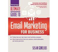 Susan Gunelius Ultimate Guide to Email Marketing for Business (Tascabile)