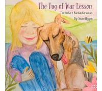 Susan H Higgins The Tug of War Lesson (Tascabile)