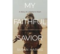 Susan Haring My Faithful Savior (Tascabile)