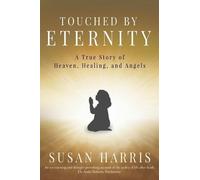 Susan Harris Touched by Eternity (Tascabile)