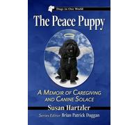 Susan Hartzler The Peace Puppy (Tascabile) Dogs in Our World