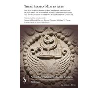 Susan Harvey Three Persian Martyr Acts (Tascabile)