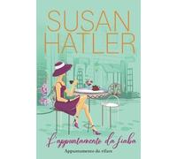 Susan Hatler L'appuntamento da fiaba (Tascabile) Appuntamento Da Rifare
