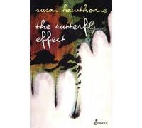 Susan Hawthorne The Butterfly Effect (Tascabile)