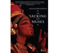 Susan Hawthorne The Sacking of the Muses (Tascabile)