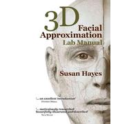 Susan Hayes 3D Facial Approximation Lab Manual (Tascabile)