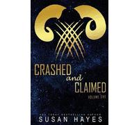 Susan Hayes Crashed and Claimed Vol. One (Tascabile) Crashed and Claimed