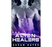 Susan Hayes Her Alien Healers (Tascabile) Drift: Haven Colony